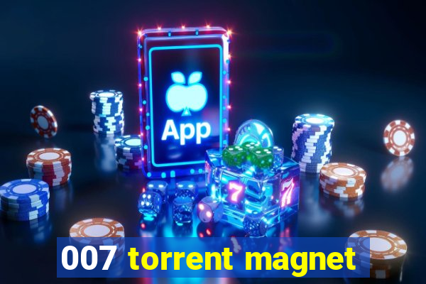 007 torrent magnet